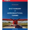 ASA Dictionary of Aeronautical Terms - Essential Aviation Reference ASA-DAT8