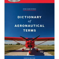 ASA Dictionary of Aeronautical Terms - Essential Aviation Reference ASA-DAT8