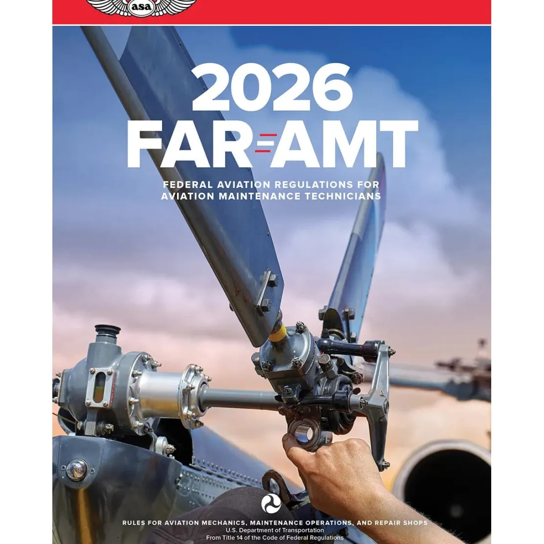 ASA 2026 FAR-AMT - Federal Aviation Regulations for Maintenance Technicians