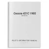 Cessna 421C 1985 Pilot's Information Manual (D1618-13)