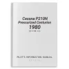 Cessna P210N Pressurized Centurion 1980 Pilot's Information Manual (D1188-13)