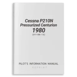 Cessna P210N Pressurized Centurion 1980 Pilot's Information Manual (D1188-13)