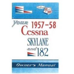 Cessna 182 & Skylane 1958 Owner's Manual