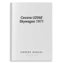 Cessna U206E Skywagon 1971 Owner's Manual
