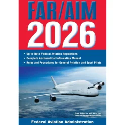 FAA FAR/AIM 2026: Up-to-Date FAA Regulations / Aeronautical Information Manual Skyhorse Publishing
