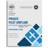 FAA-S-ACS-6C Private Pilot Airplane ACS Guide (Includes FAA-G-ACS-2 Companion)