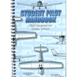 Student Pilot Handbook: Flight Operations & Illustrated Maneuvers by Art Parma